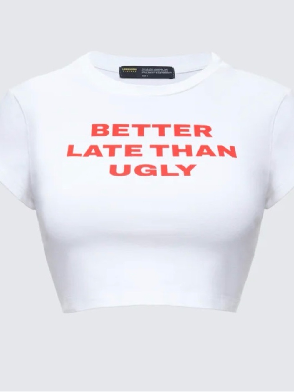 Finesse Crop Tee with 'Better Late Than Ugly' Print - White/Red nwt